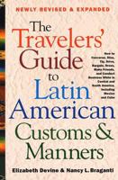 The Travelers' Guide to Latin American Customs and Manners 0312264011 Book Cover