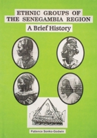 Ethnic Groups of the Senegambia Region 9983990067 Book Cover