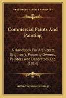 Commercial Paints & Painting 1145602894 Book Cover