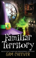 Familiar Territory 0999170341 Book Cover