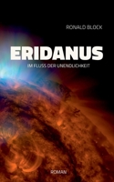 Eridanus: Im Fluss der Unendlichkeit 3750479976 Book Cover