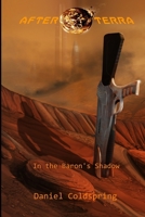 After Terra: In the Baron's Shadow 1522036024 Book Cover