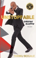 Unstoppable: Challenge Accepted 0998293407 Book Cover