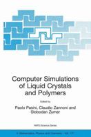 Computer Simulations of Liquid Crystals and Polymers 1402027591 Book Cover