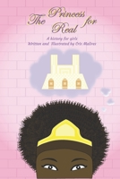 The Princess for Real B08B7T1QCG Book Cover