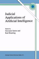 Judicial Applications of Artificial Intelligence 0792354729 Book Cover