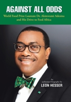 Against All Odds: Transforming African Agriculture 1728315387 Book Cover