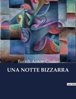 Una Notte Bizzarra B0CFWMX7SB Book Cover