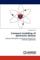 Compact modeling of spintronic devices 3848492741 Book Cover