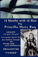 Eighteen Months with Eighteen Men 098274420X Book Cover