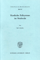 Dyadische Fallsysteme Im Strafrecht 3428059484 Book Cover