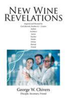 New Wine Revelations 1524544310 Book Cover