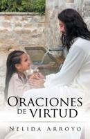 Oraciones de virtud 1506520006 Book Cover