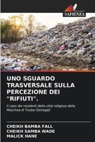 Uno Sguardo Trasversale Sulla Percezione Dei Rifiuti. 6205628341 Book Cover