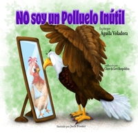 No Soy un Polluelo Inútil 1951558030 Book Cover