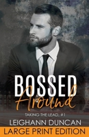 Bossed Around (Stealing His Heart) 1915298245 Book Cover