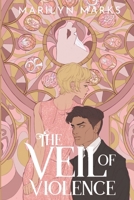 The Veil of Violence B0CTJ1TXM8 Book Cover