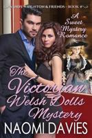 The Victorian Welsh Dolls Mystery 1536860638 Book Cover