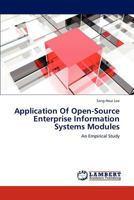 Application Of Open-Source Enterprise Information Systems Modules: An Empirical Study 3845478659 Book Cover
