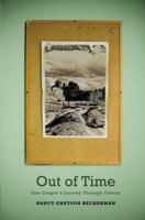 Out of Time: One Couple's Journey Through Cancer 1935991191 Book Cover