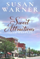 Sweet Attraction 1948377853 Book Cover