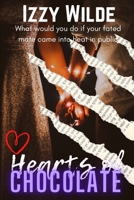 Hearts Of Chocolate B09W4B6J4D Book Cover