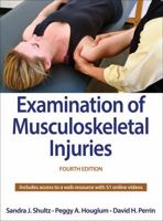 Examination Of Musculoskeletal Injuries (Athletic Training Education Series) 0736076220 Book Cover
