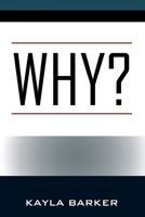 Why? 1977239870 Book Cover