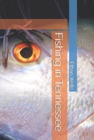 Fishing in Tennessee B0DRYQJ5P3 Book Cover