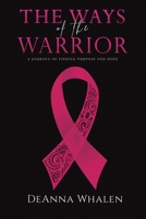 The Ways of the Warrior 1649794665 Book Cover