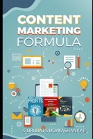 Content Marketing Formula B09CGKTGCH Book Cover
