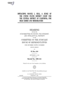 IMPEACHING MANUEL L. REAL, A JUDGE OF THE UNITED STATES DISTRICT COURT FOR THE CENTRAL DISTRICT OF CALIFORNIA, FOR HIGH CRIMES AND MISDEMEANORS 1240511310 Book Cover