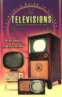Collector's Guide to Vintage Televisions: Identification & Values (Collector's Guide to) 1574321269 Book Cover
