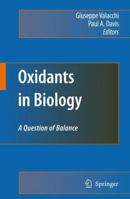 Oxidants in Biology: A Question of Balance 140208398X Book Cover