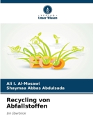 Recycling von Abfallstoffen 6209214363 Book Cover
