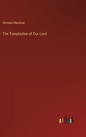 The Temptation of Our Lord 0548296022 Book Cover