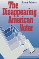 The Disappearing American Voter 0815783035 Book Cover