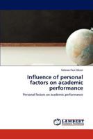 Influence of personal factors on academic performance 3659147427 Book Cover