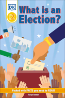What is an Election? 1465499865 Book Cover