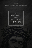 The Next Quest for the Historical Jesus 0802882706 Book Cover