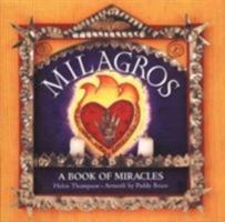 Milagros: A Book of Miracles 0062515632 Book Cover