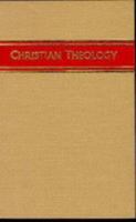 Christian Theology 0834103354 Book Cover