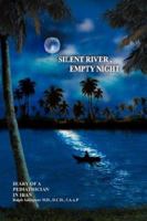 Silent River, Empty Night: Diary of a Pediatrician in Iran 1432701819 Book Cover
