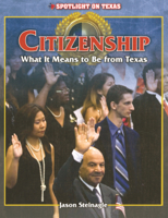 Citizenship: What It Means to Be from Texas B0GN2343Q6 Book Cover