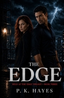 The Edge (Held at the Edge Trilogy) B0HCL9D3CV Book Cover