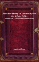 Commentary on the Whole Bible Volume I (Genesis to Deuteronomy) - Enhanced Version 0529063654 Book Cover