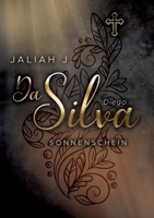Da Silva: Sonnenschein (German Edition) 3751949518 Book Cover