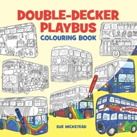 Double-Decker Playbus Colouring Book 1916392326 Book Cover