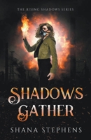 Shadows Gather B0C6NSTJYS Book Cover