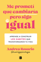 Me Prometí Que Cambiaría Pero Sigo Igual / I Promised Myself I Would Change, But I Remain the Same 8466679448 Book Cover